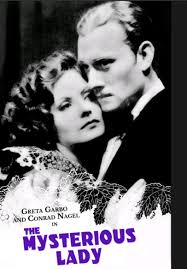Classic movie Movie: The mysterious lady (1928) Cast : 🔸 Greta Garbo 🔸  Conrad negel Directed by Fred niblo