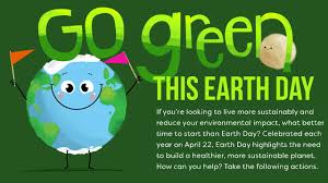 Today (april 22) is earth day, an international event celebrated around the world to pledge support for environmental protection. Go Green This Earth Day Entergy Newsroom