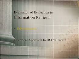 Admir saracevic is on mixcloud. Ppt Evaluation Of Evaluation In Information Retrieval Tefko Saracevic Powerpoint Presentation Id 282075