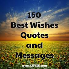 Congratulations on your new job. 150 Good Luck Best Wishes Quotes Sayings And Messages