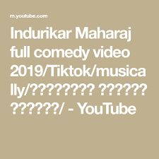 Indurikar Maharaj Full Comedy Video 2019 Tiktok Musically à¤ à¤¦ à¤° à¤à¤° à¤®à¤¹ à¤° à¤ à¤ à¤° à¤¤à¤¨ Youtube Full Comedy Comedy Youtube Indurikar maharaj kirtan annache punyasmaran. indurikar maharaj full comedy video