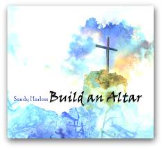 Hallow it by pouring anointing oil or water on it. Build An Altar By Sandy Harless