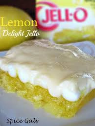 Post updated 9/8/2019 with new photos. Lemon Jello Delight Sugar N Spice Gals