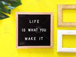 Contents 23 making it quotes 24 life is what you make of it quote Life Is What You Make It Quote Quotes Great Quotes Life Quote Life Lesson Inspiration Inspirational Inspirational Quotes Motivation Motivational Motivational Quotes Words Of Motivation Motivational Words Life Motivation Self Motivation