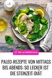 Paleo Rezepte So Lecker Ist Die Steinzeit Diat Paleo Rezepte Paleo Ernahrung Diat
