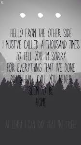 This Song Hit Home It S As If I M On Both Sides Of These Lyrics I Ve Said Sorry For Breaking Your Heart True But Music Quotes Song Quotes Lyric Quotes
