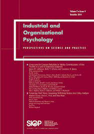 Engineering psychology (ergonomics and human factors). Industrial And Organizational Psychology Wiley Online Library