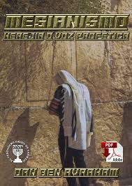 Mesianismo Herejia O Voz Profetica Dan Ben Avraham Pdf Libros De La Biblia Libros Cristianos Pdf Libros Sagrados