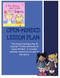 Open Minded Lesson Learner Profile Open Minded Mindfulness