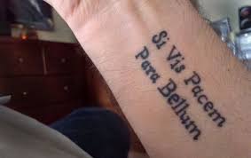 Si vis pacem para bellum. Fotolog Magazine 2020 Warrior Tattoos Tattoos Tattoo Quotes