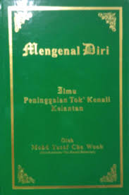 Makrifat tok kenali haji shaari official (tajuk: Download Kitab Mengenal Diri Tok Kenali Kelantan