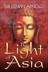 The Light of Asia: The Great Renunciation eBook : Arnold, Sir Edwin:  Amazon.in: Kindle Store