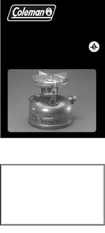 Compatible with 533 and 508 dual fuel 1 burner stove. Https Www Manualshelf Com Manual Coleman 533 Series The Coleman Company Dual Fuel Stove Instruction Manual Html