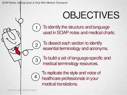 Soap Notes Getting Down And Dirty With Medical Translation