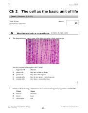 A study exploring mastering biology use in a foundational biology course. Quiz2 1a Ch02 E Ch 2 Quiz 2 Sections 2 3 U20132 5 Ch 2 The Cell As The Basic Unit Of Life Quiz 2 Sections 2 3 U20132 5 Time 15 Min Marks Attempt All Course Hero