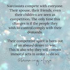alysa s instagram photo narcissists are all about 1 control 2 winning to them one cannot exist without the other if you have the control you have won