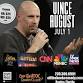 Comedian Vince August Live in Naples, Florida!