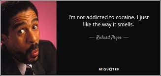 The past can not be forgotten but, sober you have so much to look forward too. Top 25 Funny Drug Quotes A Z Quotes