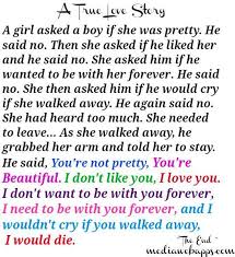 True love stories never have endings. Love Sayings Love Quotes As She Walked Away He Grabbed Her Arm And Told Her Love Lovequotes F Love Quotes For Her Love Story Quotes Cute Quotes For Him