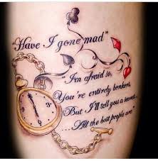 We Re All Mad Here Tattoo What More To Say Other Than We Just Love Cool Stuff Latest Tattoos Wonderland Tattoo Tattoo Quotes