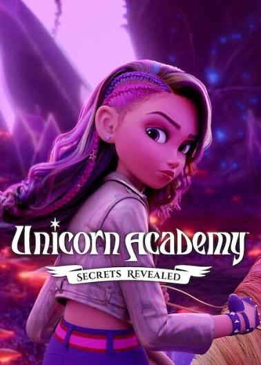 UNICORN ACADEMY SECRETS REVEALED