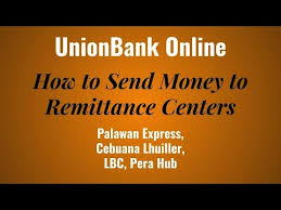 With 90% of those remittances channeled through banks, union bank of india needed to increase its processing power while freeing staff to concentrate on other banking needs. Unionbank Online How To Send Money To Remittance Centers Online Palawan Cebuana Lbc Pera Hub Youtube
