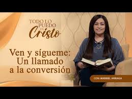 Ven y sígueme: Un llamado a la conversión