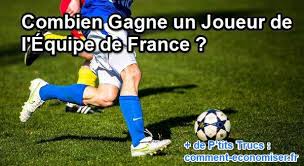 Dans ce cas, ils sont tenus de tenir une comptabilité et leurs. Combien Gagne Un Joueur De L Equipe De France