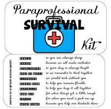 Maybe you would like to learn more about one of these? Paraprofessional Survival Kit Paraprofessional Appreciation Teacher Survival Special Education Paraprofessional