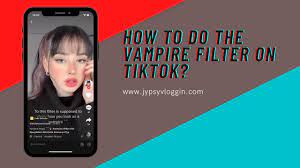 How To Do The Vampire Filter On Tiktok Youtube