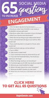 65 Social Media Questions To Ask To Increase Engagement Social Media Business Marketing Strategy Social Media Social Media Post