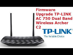Firmware Upgrade Tp Link Ac 750 Dual Band Wireless Archer C2 Youtube