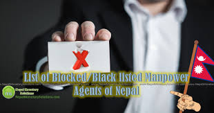See The List Of Blocked Blacklisted Manpower Agents Of Nepal And Make Sure That Your Agent Name Is Not In The List Nepal Nepali Nepal List How To Plan