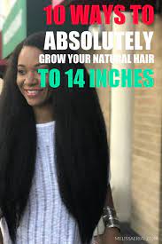 Hair Growth Secrets Using Natural Remedies For Longer Hair In 2021 Grow Natural Black Hair Ways To Grow Hair Natural Hair Styles