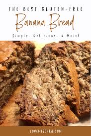 The Best Gluten Free Banana Bread Recipe Love Mischka Gluten Free Banana Bread Gluten Free Banana Banana Bread Recipes