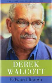 Amazon.com: Derek Walcott (Caribbean Biography Series): 9789766406455:  Baugh, Edward: Books