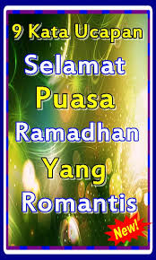 Ucapan selamat puasa ramadhan 2018 ini bisa dikirimkan ke teman dan saudara melalui sms, bbm, facebook dan twiiter. 9 Kata Ucapan Selamat Puasa Ramadhan Yang Romantis Para Android Apk Baixar
