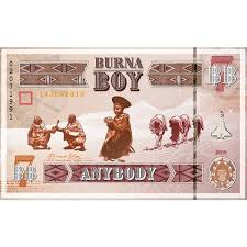Audio Burna Boy Anybody Mp3 Download News Songs African Music Songs