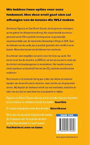 Bol Com Wij Bepalen De Toekomst Christiana Figueres 9789000370696 Boeken