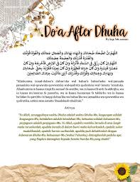 Sholat dhuha merupakan salah satu sholat sunnah yang artinya tidak wajib dilaksanakan, tetapi apabila dipraktikan akan mendapat pahala dan berbagai batas waktu dhuha terjadi ketika mendekati masuknya waktu dzuhur, tepatnya sekitar 15 menit sebelum adzan dzuhur berkumandang. Doa Setelah Shalat Dhuha Kutipan Doa Kutipan Indah Kutipan Agama