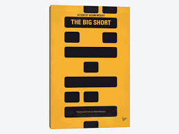 I, personally, never quite got to the big short triggers a crisis of its own by treating its audience like children. The Big Short Minimal Movie Poster Canvas Wall Art By Chungkong Icanvas