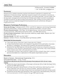 The problem is, every vacancy attracts dozens of applicants and recruiters will only select the best. Molecular Biology Scientist Resume Example Myperfectresume