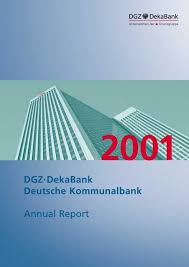 Im auftrag unseres eigentümers, dem land nrw, unterstützen wir sie: Dgz Dekabank Deutsche Kommunalbank Annual Report