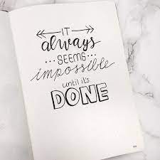100 Motivational Quote Ideas For Your Bullet Journal Bullet Journal Quotes Doodle Quotes Journal Quotes