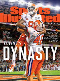 Clemson National Championship Sports Illustrated Covers Buy Here Sports Illustrated