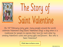 Bertie told me another piece of interesting information about the history for st. Valentines Day Saint Valentine S Topic Pack Teaching Resources