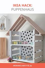 Ikea Hack Ein Puppenhaus Selber Bauen Wohnklamotte Puppenhaus Kinderspielzimmer Ikea Babyzimmer