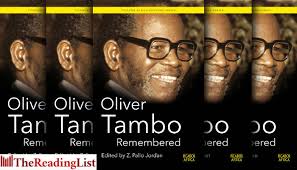 New book alert: Oliver Tambo Remembered, edited by Zweledinga Pallo Jordan 