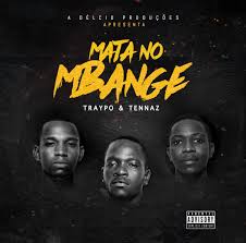 Baixe suas músicas favoritas em formato mp3 no seu computador com esta ampla seleção de programas para baixar música no windows. Traypo Tennaz Mata No Mbange Download Mp3 Matimba News