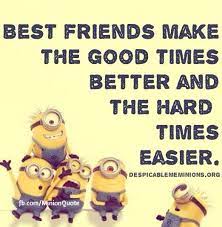 Best Friends Funny Minion Quotes Funny Minion Pictures Minions Funny